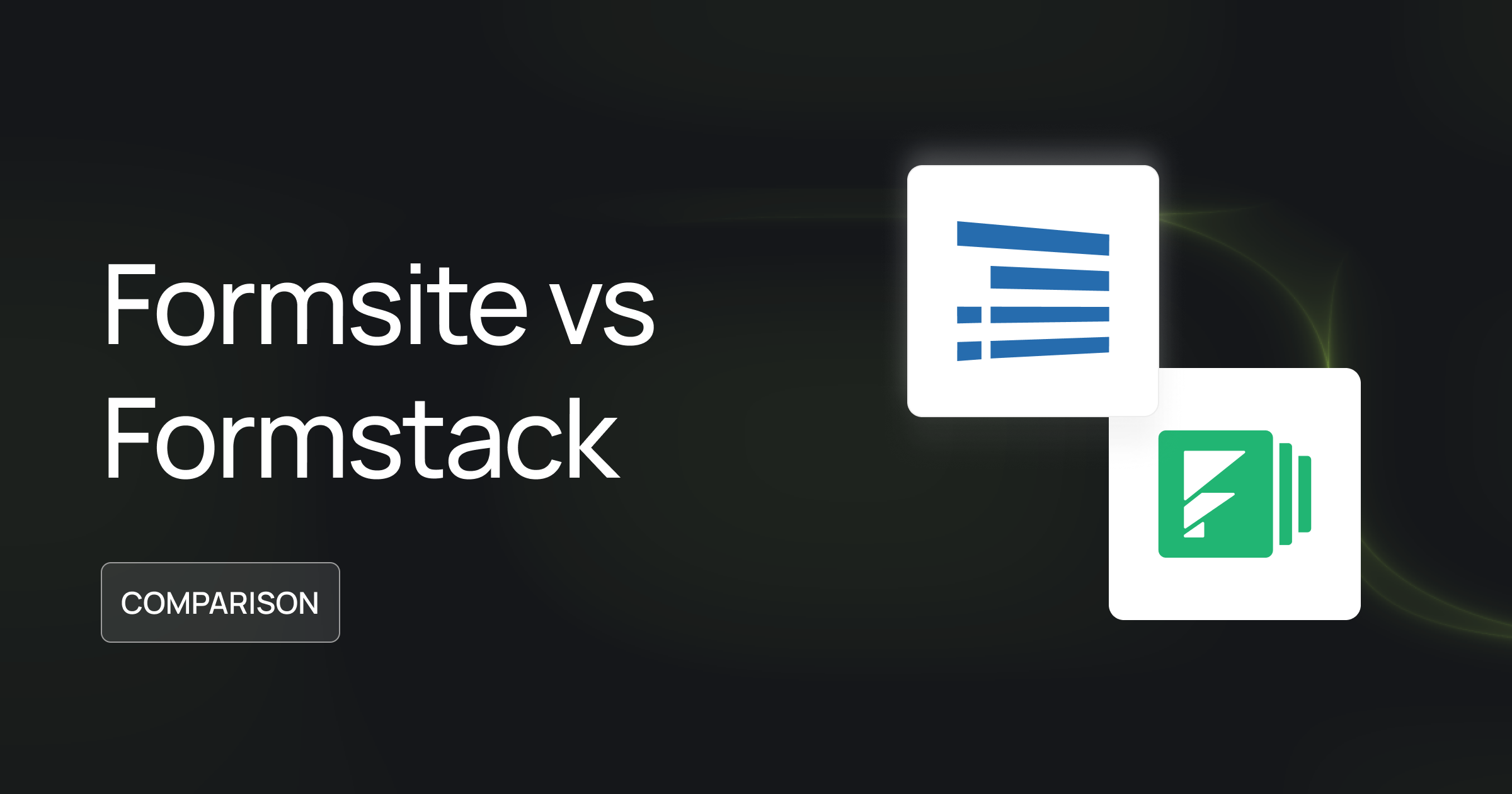 Formsite vs. Formstack Unveiling the Best Form Builder for Your Needs